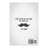 The Book of Terribly Awesome Dad Jokes