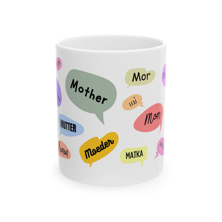 Universal Mom Coffee Mug