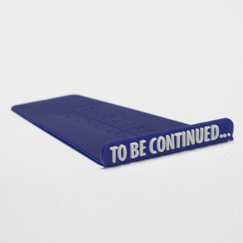 Phraser - To Be Continued Bookmark